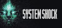 System Shock (2022)