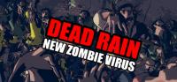 Dead Rain - New Zombie Virus
