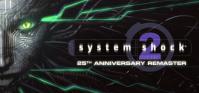 System Shock 2: 25th Anniversary Remaster