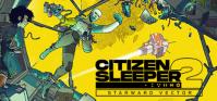 Citizen Sleeper 2: Starward Vector