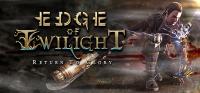 Edge of Twilight - Return To Glory