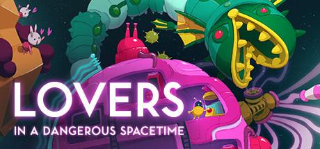 Lovers in a Dangerous Spacetime cover