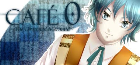 CAFE 0 ~The Drowned Mermaid~ cover