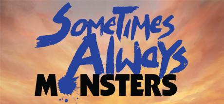 Sometimes Always Monsters cover