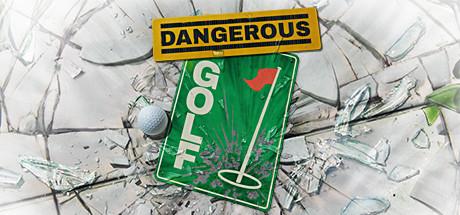 Dangerous Golf cover