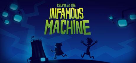Kelvin and the Infamous Machine cover