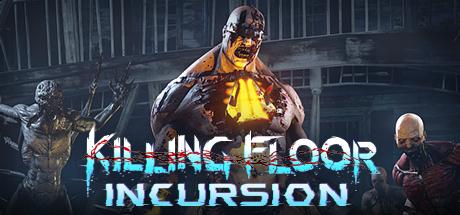 Killing floor incursion прохождение