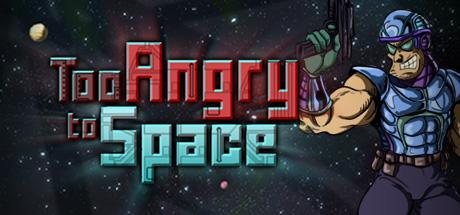 Too Angry to Space cover