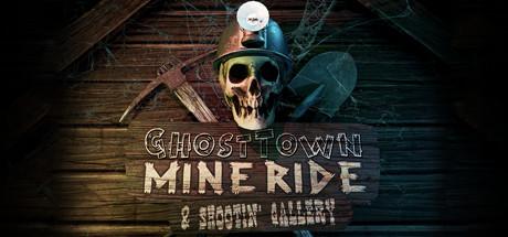Ghost Town Mine Ride & Shootin' Gallery cover