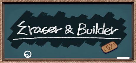 Eraser & Builder cover