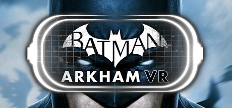 Batman arkham vr системные требования