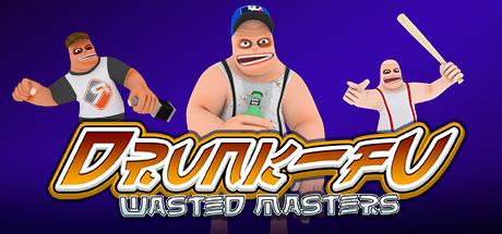 Drunk-Fu: Wasted Masters cover