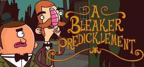 Adventures of Bertram Fiddle: Episode 2: A Bleaker Predicklement cover