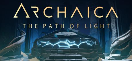 Archaica: The Path of Light cover