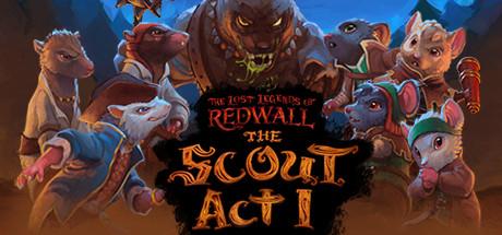The Lost Legends of Redwall: The Scout Act 1 cover