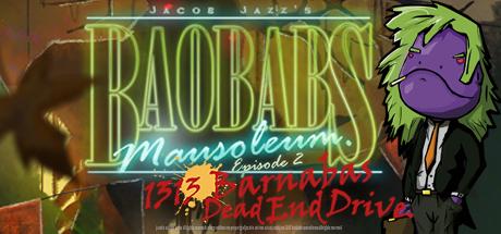 Baobabs Mausoleum Ep. 2: 1313 Barnabas Dead End Drive cover