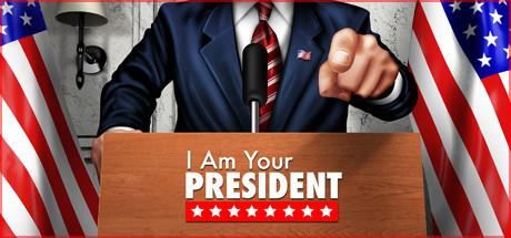 I am Your President cover