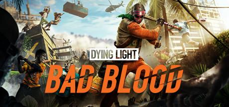 Dying Light: Bad Blood cover