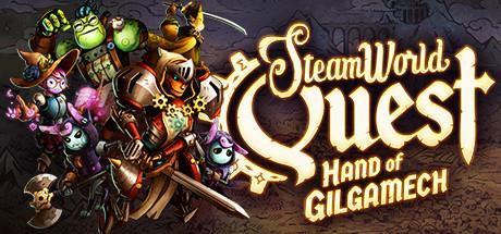 SteamWorld Quest: Hand of Gilgamech cover