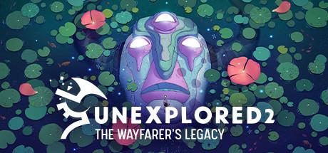 Unexplored 2: The Wayfarer's Legacy cover