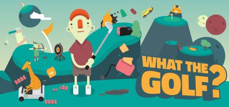 WHAT THE GOLF? cover