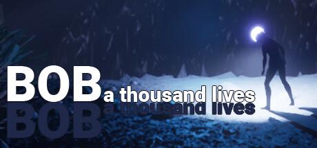 Bob: A thousand lives cover