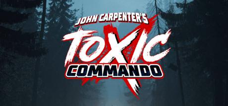 John Carpenter's Toxic Commando cover