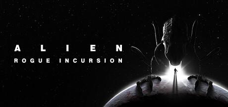 Alien: Rogue Incursion cover