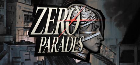 ZERO PARADES cover
