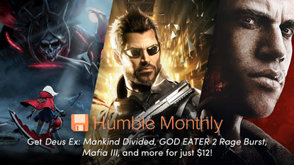 Deus Ex: Mankind Divided, a GOD EATER 2 és a Mafia III az áprilisi Humble Monthlyban cover